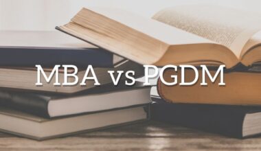 MBA vs PGDM: Understanding the Key Differences