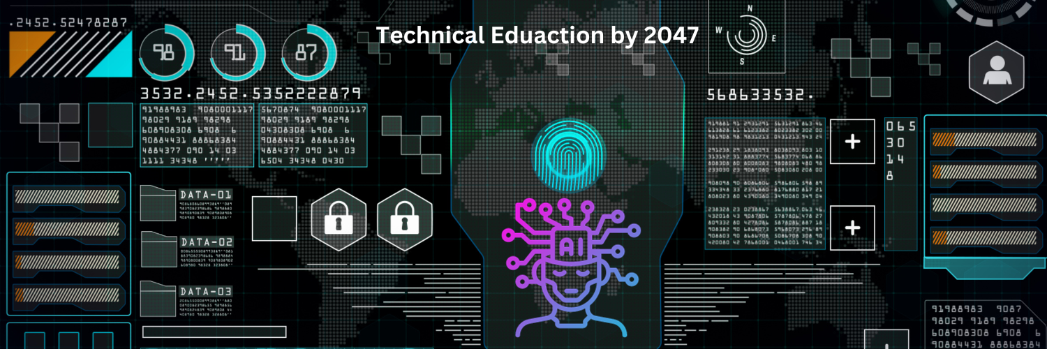 Envisioning the Future of Technical Education in India by 2047