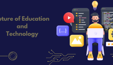 Future of Education and technology