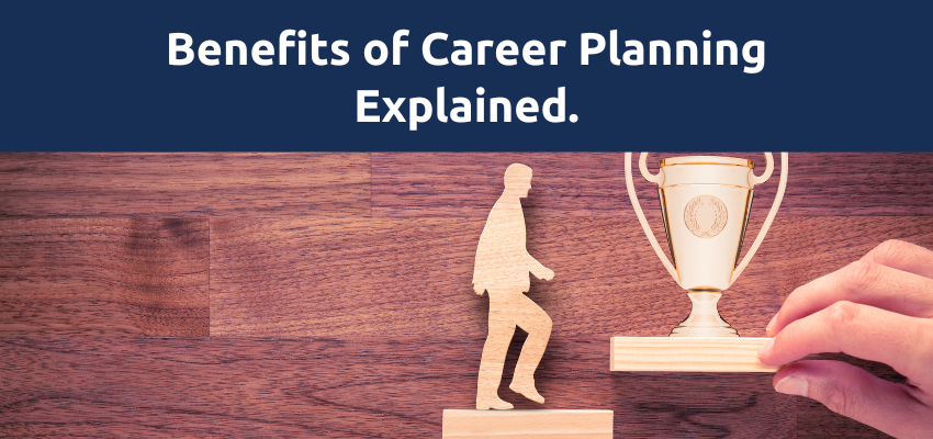 benefits of career planning