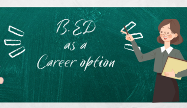 B.ED. as a career options